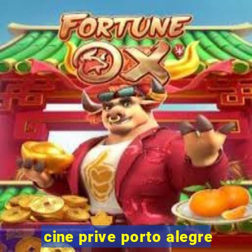 cine prive porto alegre